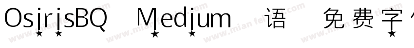 OsirisBQ Medium 语字体转换